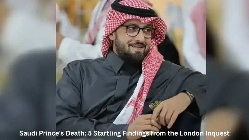 Saudi Prince's Death: 5 Startling Findings from the London Inquest