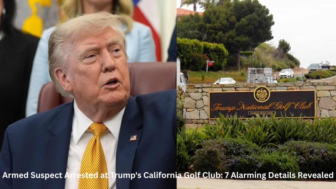 Armed Suspect Arrested at Trump's California Golf Club: 7 Alarming Details Revealed