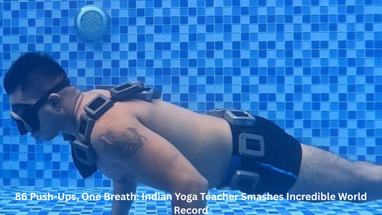86 Push-Ups, One Breath: Indian Yoga Teacher Smashes Incredible World Record